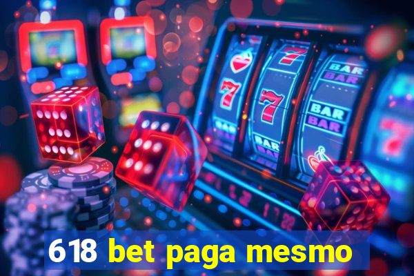 618 bet paga mesmo